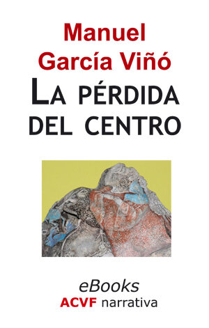 libro gratis La perdida del centro