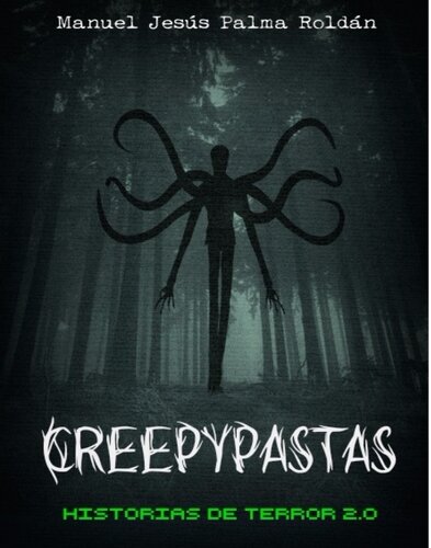 descargar libro Creepypastas: historias de terror 2.0