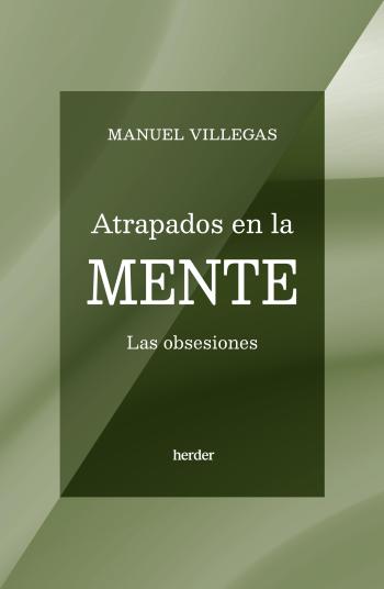 descargar libro Atrapados en la mente: Las obsesiones