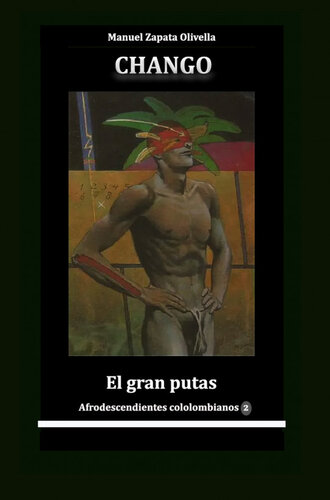 libro gratis Chango el gran putas