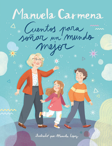 descargar libro Cuentos para soñar un mundo mejor