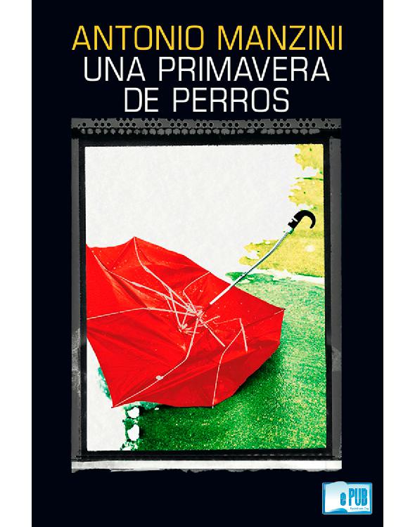 descargar libro Una primavera de perros