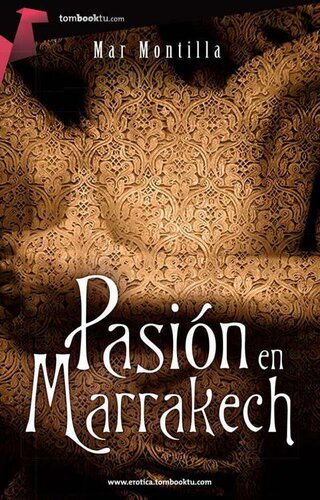 descargar libro Pasión en Marrakech