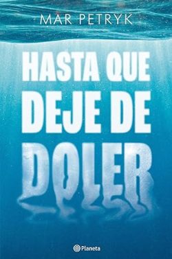 libro gratis Hasta que deje de doler