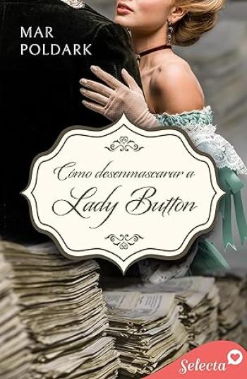 libro gratis Cómo desenmascarar a lady Button