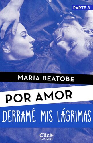 descargar libro Derramé mis lágrimas (Por amor) (Spanish Edition)