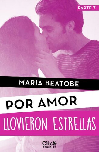 descargar libro Llovieron estrellas (Por amor) (Spanish Edition)