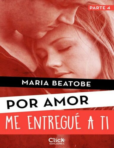 descargar libro Me entregué a ti (Por amor)