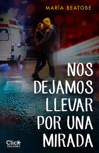 descargar libro Nos dejamos llevar por una mirada (New Adult Romántica) (Spanish Edition)