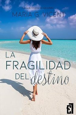 descargar libro La fragilidad del destino