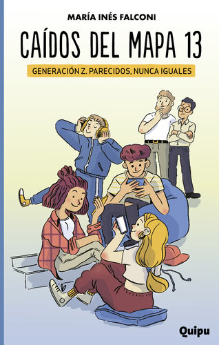 descargar libro Caídos del Mapa 13: Generación Z. Parecidos, nunca iguales