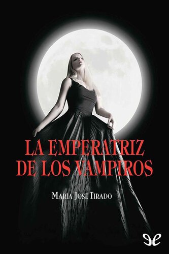 descargar libro La emperatriz de los vampiros