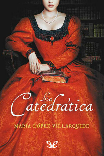 descargar libro La catedrtica