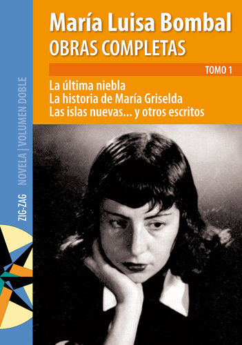 descargar libro Obras completas de M. Luisa Bombal Tomo 1 La última niebla