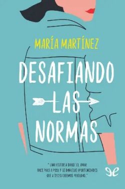 descargar libro Desafiando las normas (Cruzando los límites #3)