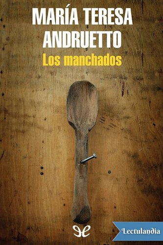 descargar libro Los manchados