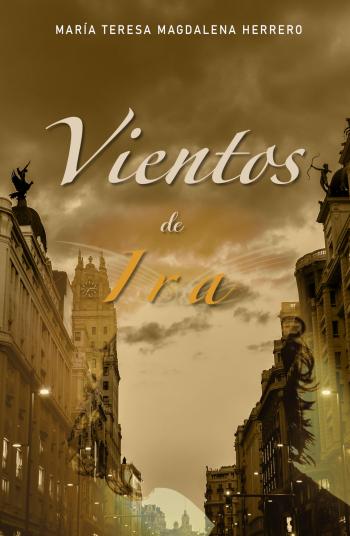 descargar libro Vientos de Ira (Zapatos de lluvia #02)