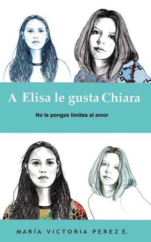 descargar libro A Elisa le gusta Chiara