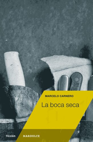 descargar libro La boca seca