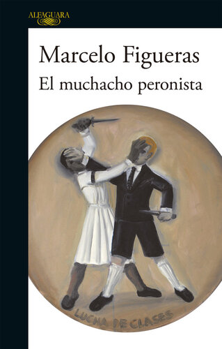 libro gratis El muchacho peronista