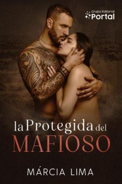 descargar libro La Protegida del Mafioso