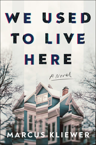 descargar libro We Used to Live Here : A Novel