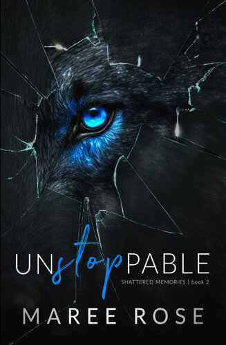 descargar libro Unstoppable: A Reverse Harem Romance (Shattered Memories Book 2)