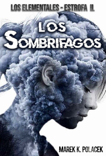 descargar libro Los Sombrífagos