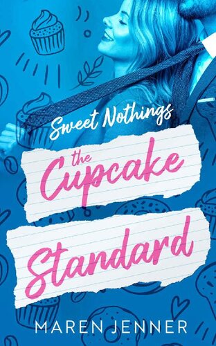 descargar libro The Cupcake Standard (Sweet Nothings)