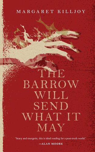 descargar libro The Barrow Will Send What it May