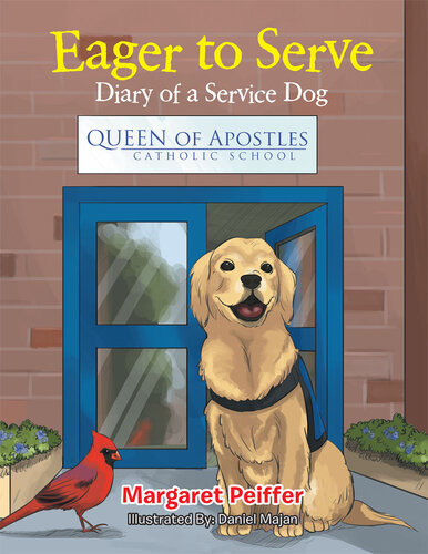 descargar libro Eager to Serve: Diary of a Service Dog