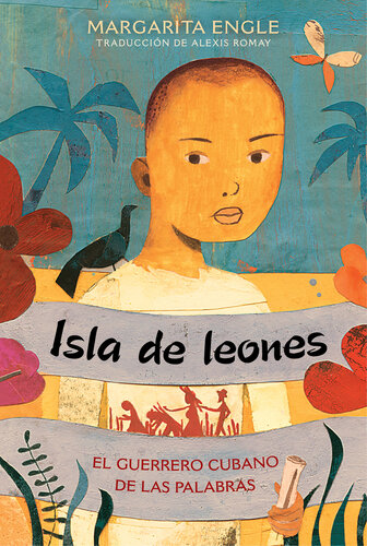 descargar libro Isla de leones (Lion Island): El guerrero cubano de las palabras