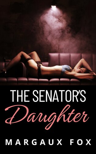 libro gratis The Senator's Daughter