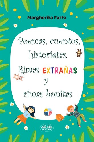 descargar libro Poemas, Cuentos, Historietas. Rimas Extrañas Y Rimas Bonitas