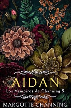 libro gratis Aidan (Los Vampiros de Channing 9)