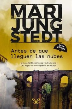 descargar libro Antes de que lleguen las nubes (Málaga 1)