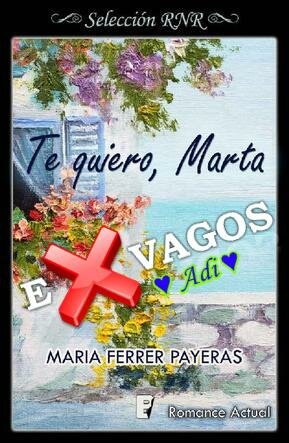 descargar libro Te quiero, Marta