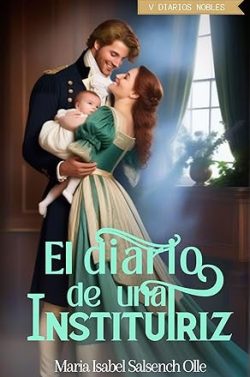 libro gratis El diario de una institutriz (Diarios nobles 5)