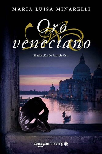 descargar libro Oro veneciano (Serie Veneciano nº 2) (Spanish Edition)