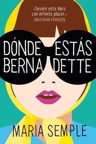 libro gratis Donde estas, Bernadette