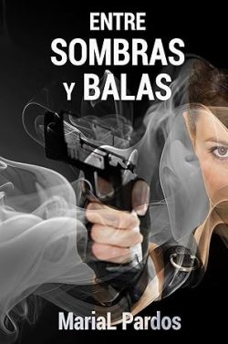 descargar libro Entre sombras y balas (Instinto de manada)