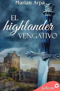 descargar libro El highlander vengativo