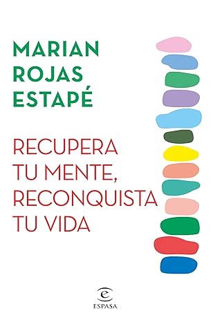 libro gratis Recupera tu mente, reconquista tu vida