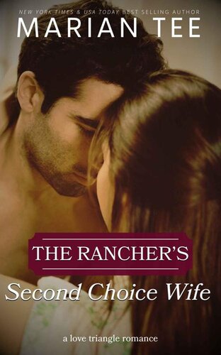 descargar libro The Rancher's Second-Choice Wife (Billionaires of Evergreen, Texas)