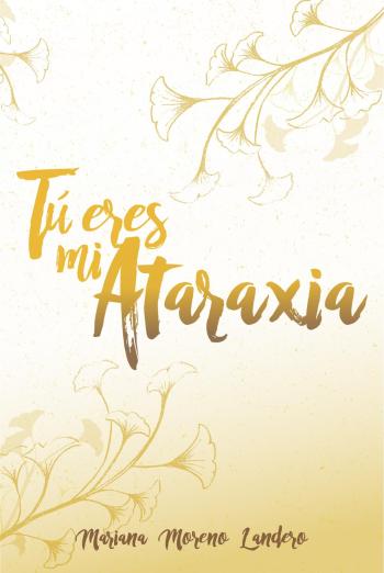 descargar libro T eres mi ataraxia