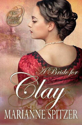 descargar libro A Bride for Clay: (The Proxy Brides Book 2)