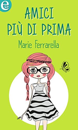 libro gratis Amici più di prima (eLit)