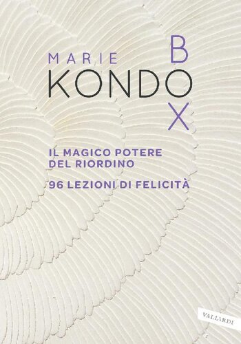 descargar libro Kondo Box: Il magico potere del riordino - 96 lezioni di felicità