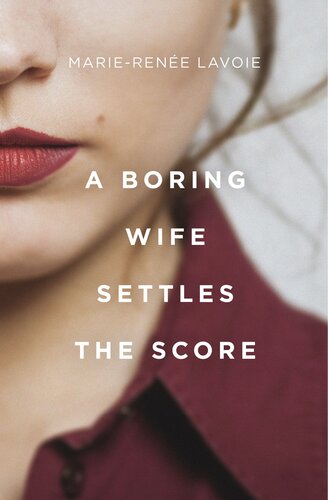 descargar libro A Boring Wife Settles the Score