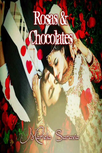 descargar libro Rosas & Chocolates (Antologia de romance): Coleccion de novelas cortas de amor (Spanish Edition)